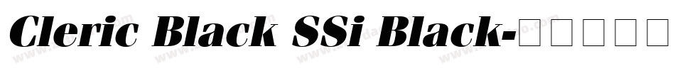 Cleric Black SSi Black字体转换